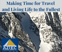 Making Time for Travel and Living Life to the Fullest