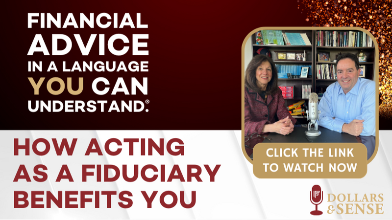 Dollars & Sense: How Acting as a Fiduciary Benefits You