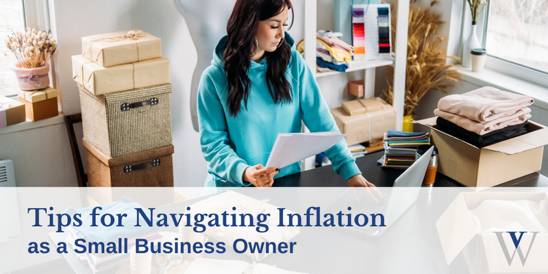 Tips for Navigating Inflation as a Small Business Owner