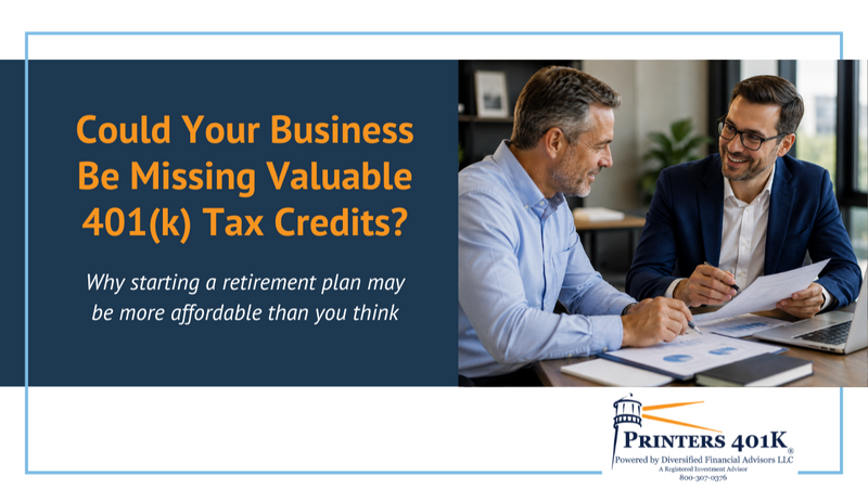 Could Your Company Be Missing Valuable 401(k) Tax Credits?