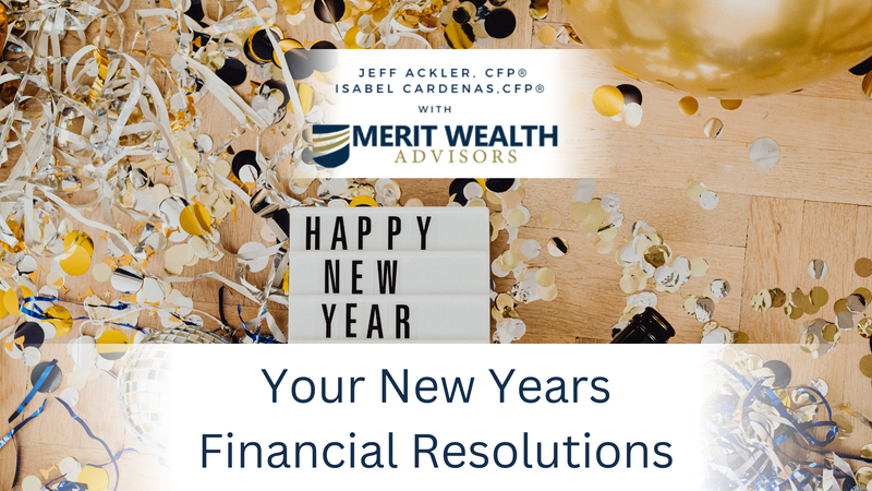Your New Year’s (Financial) Resolutions