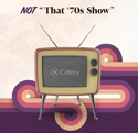 NOT "That '70s Show"