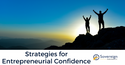 Strategies for Entrepreneurial Confidence
