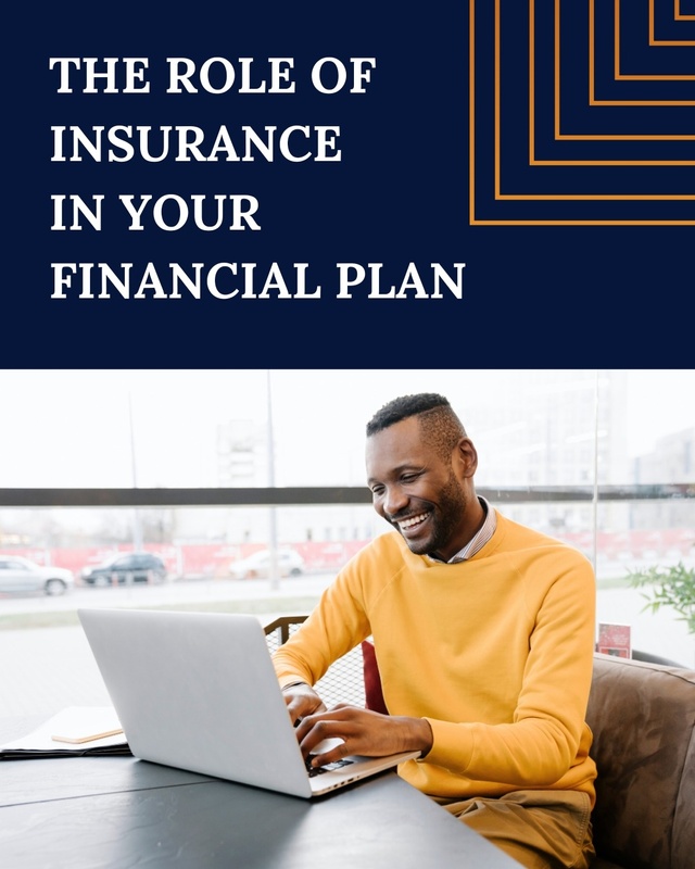 The Role of Insurance in Your Financial Plan