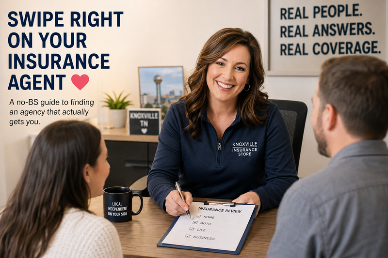 Swipe Right on Your Insurance Agent - Knoxville TN