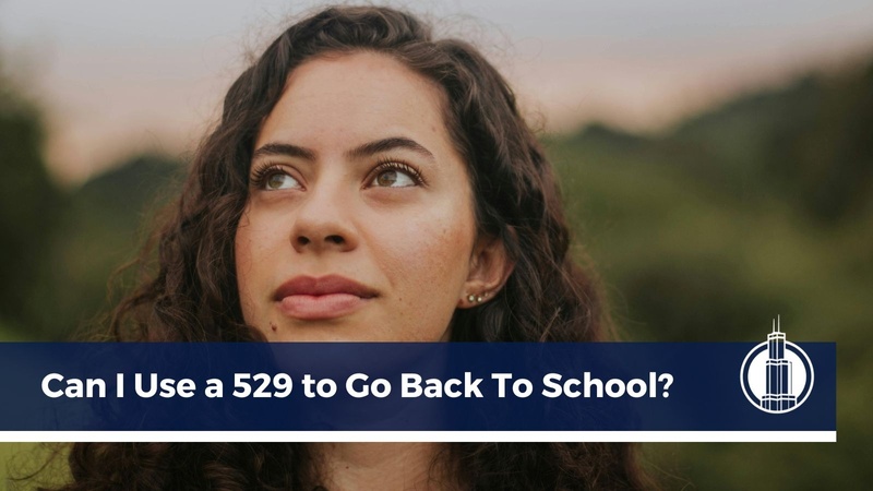 Can I use a 529 Plan to Go Back to School?