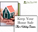 Keep Your Home Safe This Holiday Season