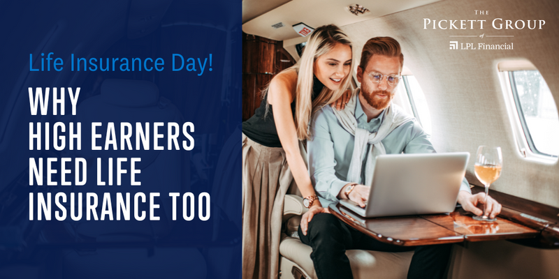 Why High Earners Need Life Insurance Too: Helping Your Family and Preserving Your Finances