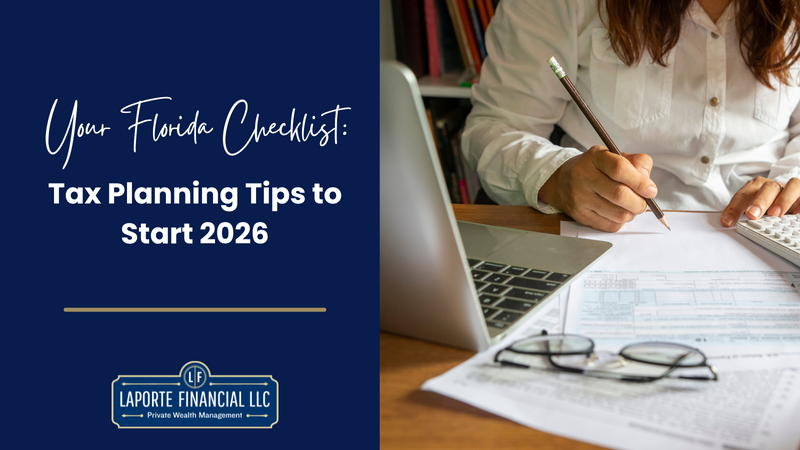 Tax Planning Tips to Start 2026: Your Florida Checklist