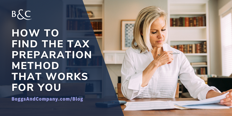 How to Find the Tax Preparation Method That Works For You