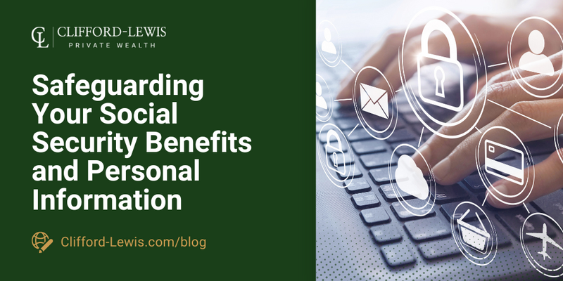 Safeguarding Your Social Security Benefits and Personal Information
