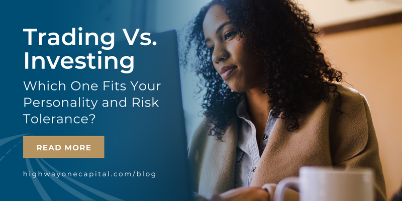 Trading vs. Investing: Which One Fits Your Personality and Risk Tolerance?