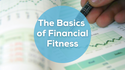 The Basics of Financial Fitness