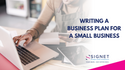 Writing a Business Plan for a Small Business