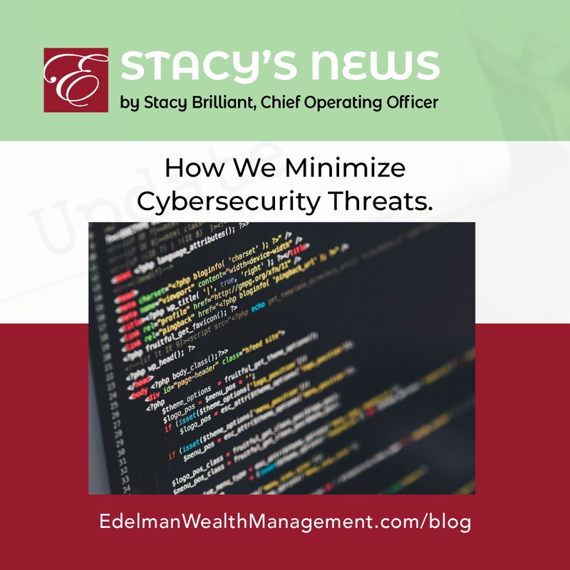 Stacy's News: Minimizing Cybersecurity Threats