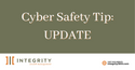 Cyber Safety Tip: Update
