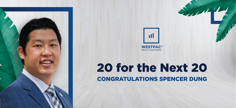 Spencer Dung of WestPac in Hawaii Named 2024 '20 For The Next 20' Awardee