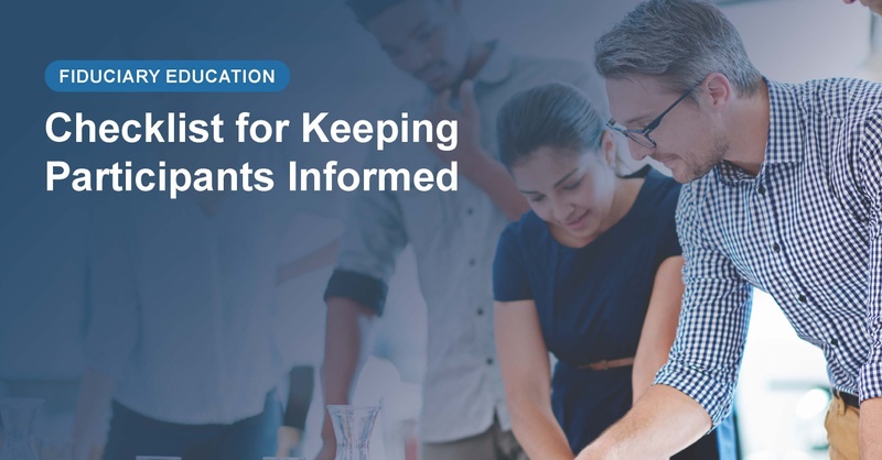 Plan Sponsor Guide: Checklist for Keeping Participants Informed
