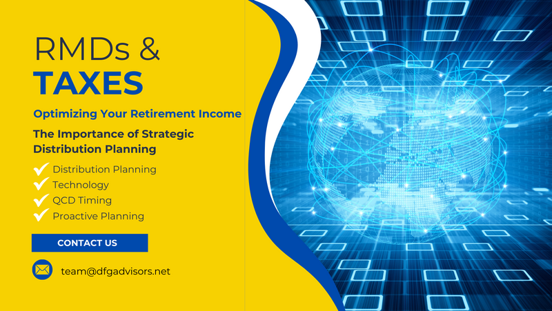 Optimizing Your Retirement Income | The Importance of Strategic Distribution Planning