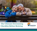 The Ultimate Downsizing Checklist Before Retiring