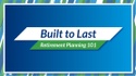 Built to Last: Retirement Planning 101