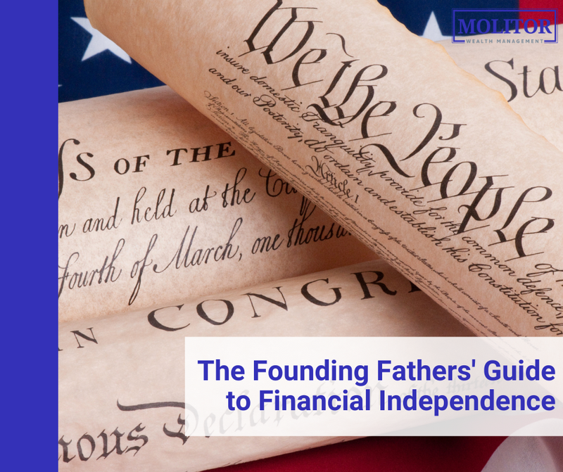 The Founding Fathers' Guide to Financial Independence