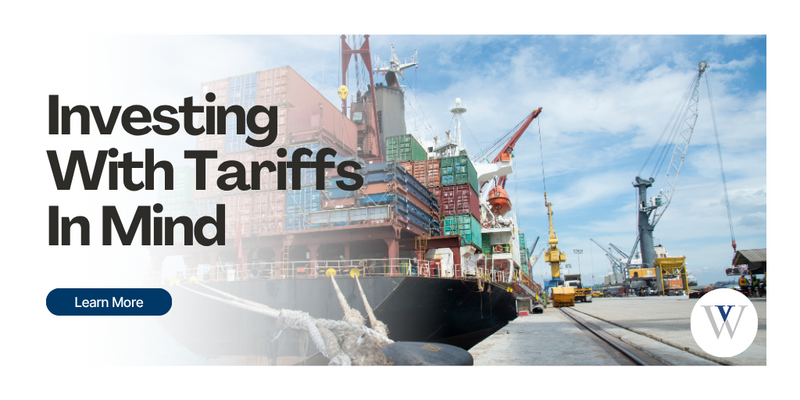 Investing With Tariffs In Mind