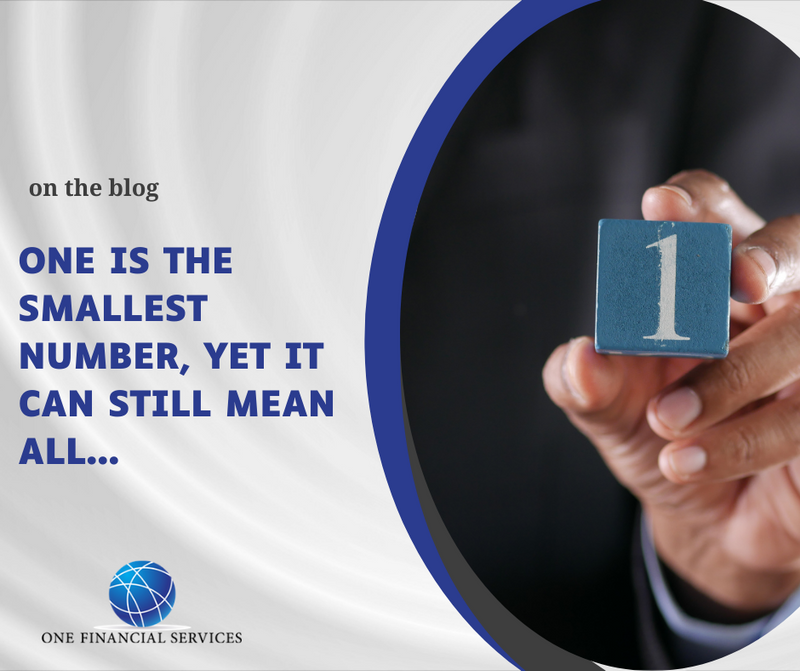 One is the Smallest Number, Yet it Can Still Mean All…
