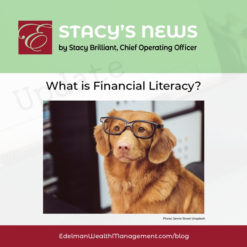 Stacy's News: Become More Financially Literate