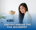 Understanding the FIRE Movement