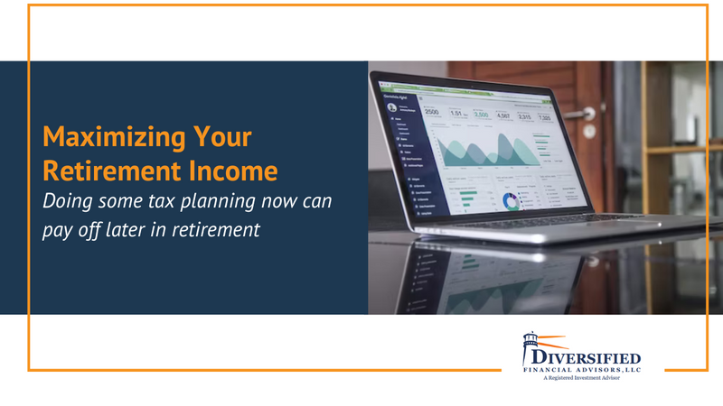 Maximizing Your Retirement Income