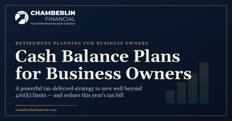 Cash Balance Plans: A Powerful Tax-Deferred Retirement Strategy for Business Owners