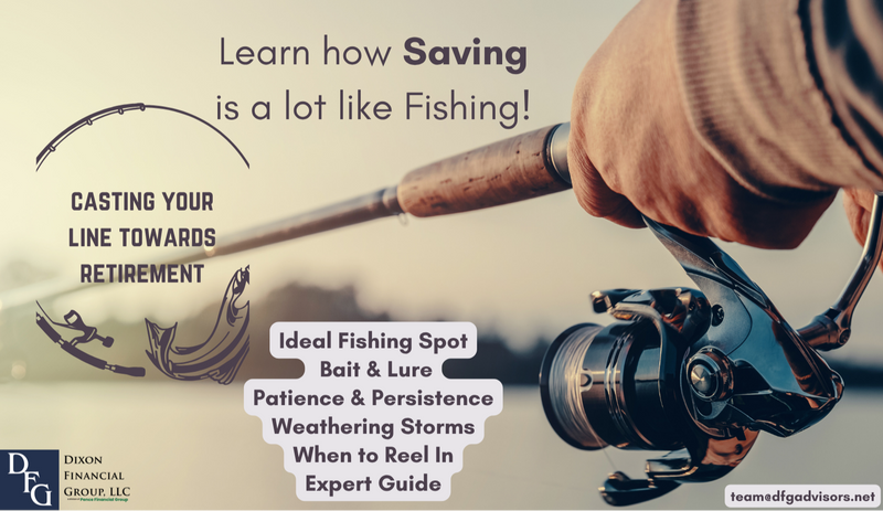 Casting Your Line Towards Retirement | Why Saving is Like a Successful Fishing Trip