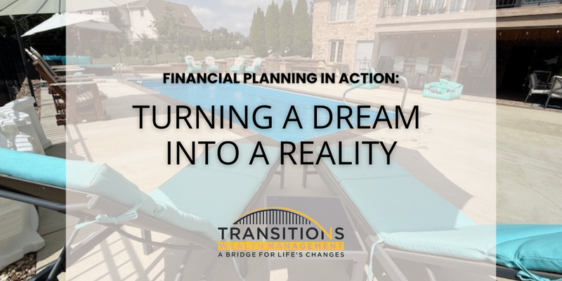 Financial Planning in Action: Turning a Dream into Reality