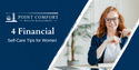 4 Financial Self-Care Tips for Women