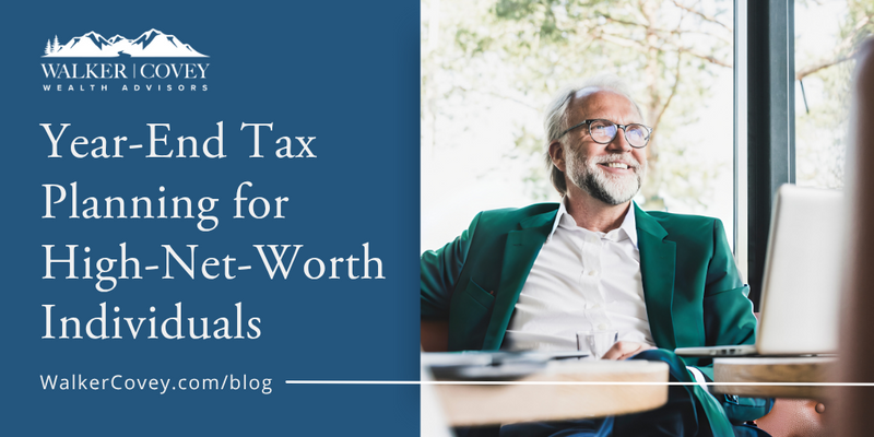 Year-End Tax Planning for High-Net-Worth Individuals