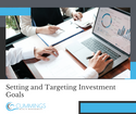 Setting and Targeting Investment Goals