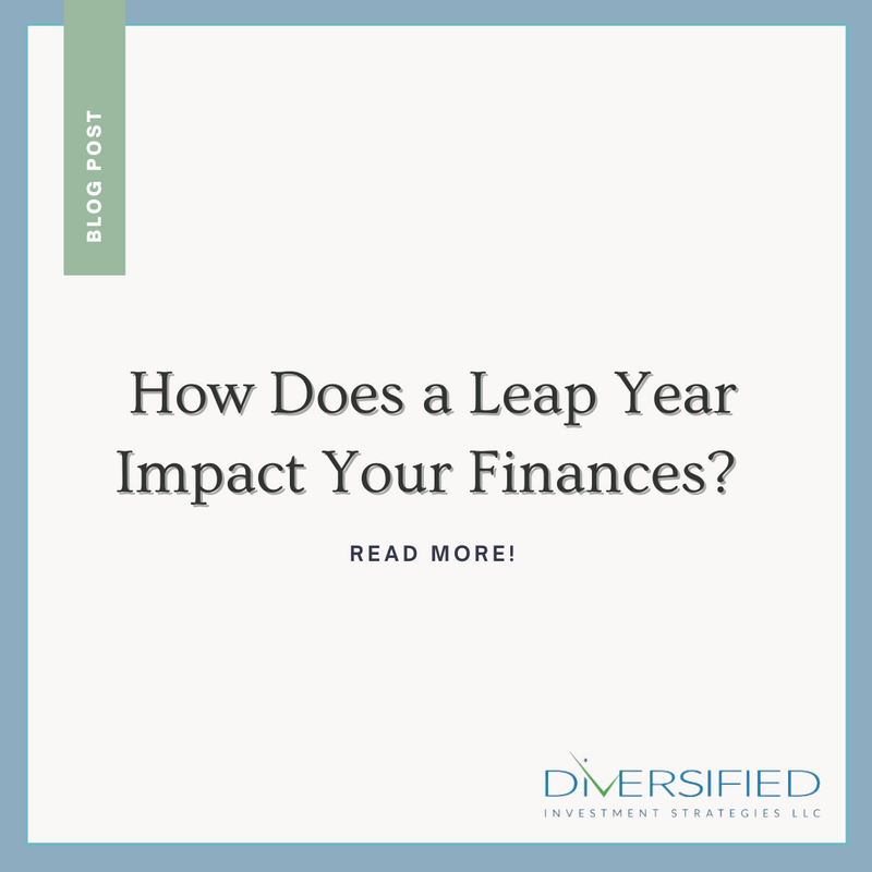 How Does a Leap Year Impact Your Finances?
