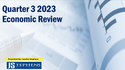 2023 Quarter 3 Economic Update Webinar