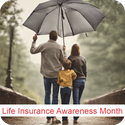 Securing Your Financial Future: A Focus on Life Insurance Awareness Month