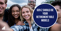 Gen Z Should Be Your Retirement Role Models