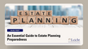 An Essential Guide to Estate Planning Preparedness