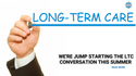 Jump Starting the LTC Conversation This Summer