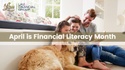 April is National Financial Literacy Month