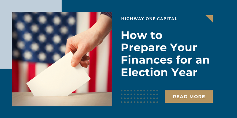 How to Prepare Your Finances for an Election Year