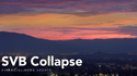 SVB Collapse