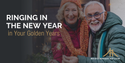 Ringing in the New Year in Your Golden Years