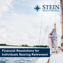 Financial Resolutions for Individuals Nearing Retirement