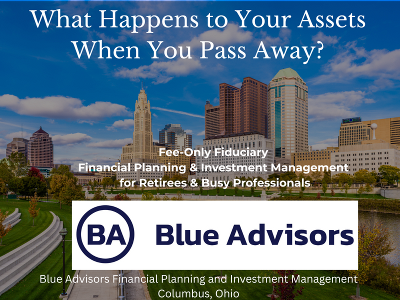 What Happens to Your Assets When You Pass Away?