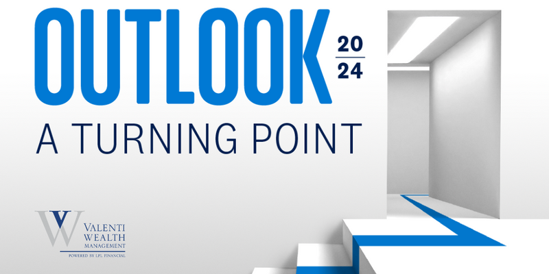 LPL Financial Research Outlook 2024: A Turning Point